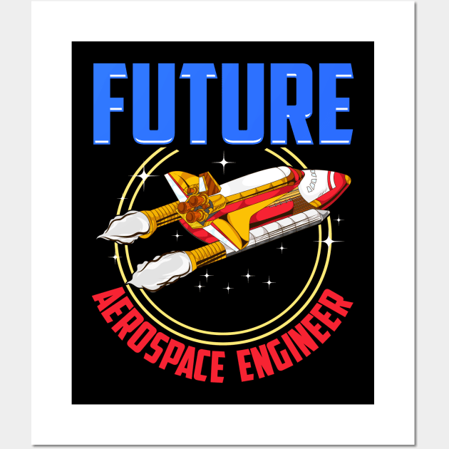 Future Aerospace Engineer Spaceship Launch Wall Art by theperfectpresents